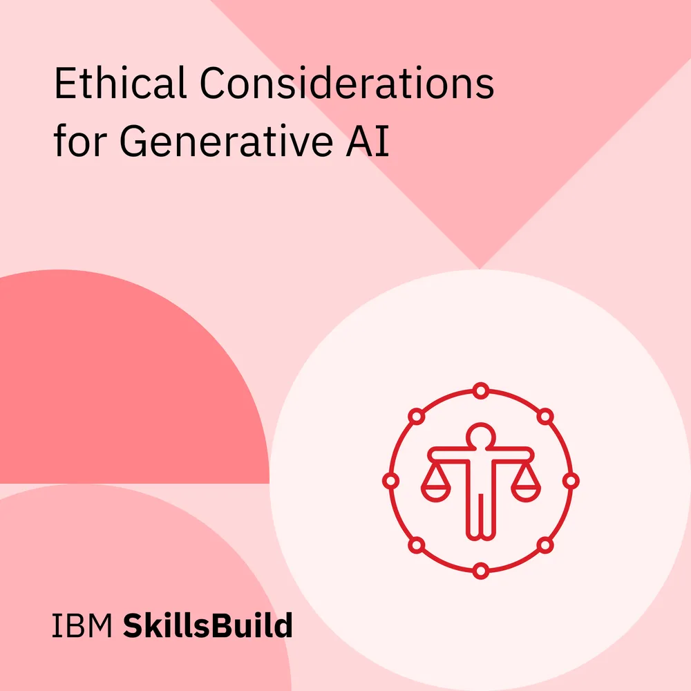 Ethical Considerations for Generative AI certificate